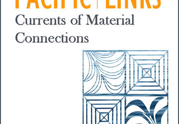 Pacific Links: Currents of Material Connections (2017)